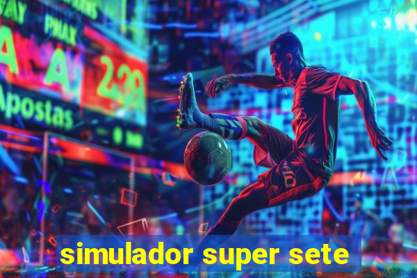 simulador super sete